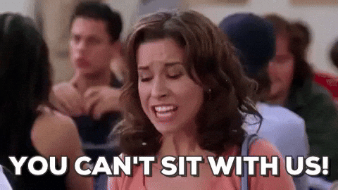 You can't sit with us gif