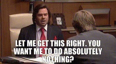 Do nothing gif
