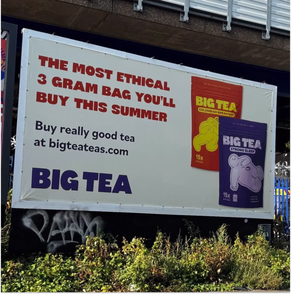 Big Tea’s bold OOH campaign